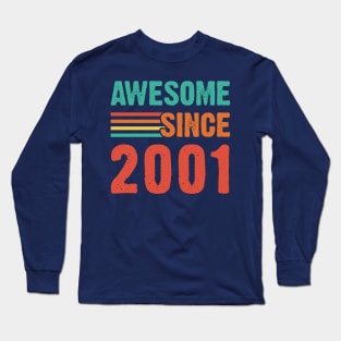 Vintage Awesome Since 2001 Long Sleeve T-Shirt